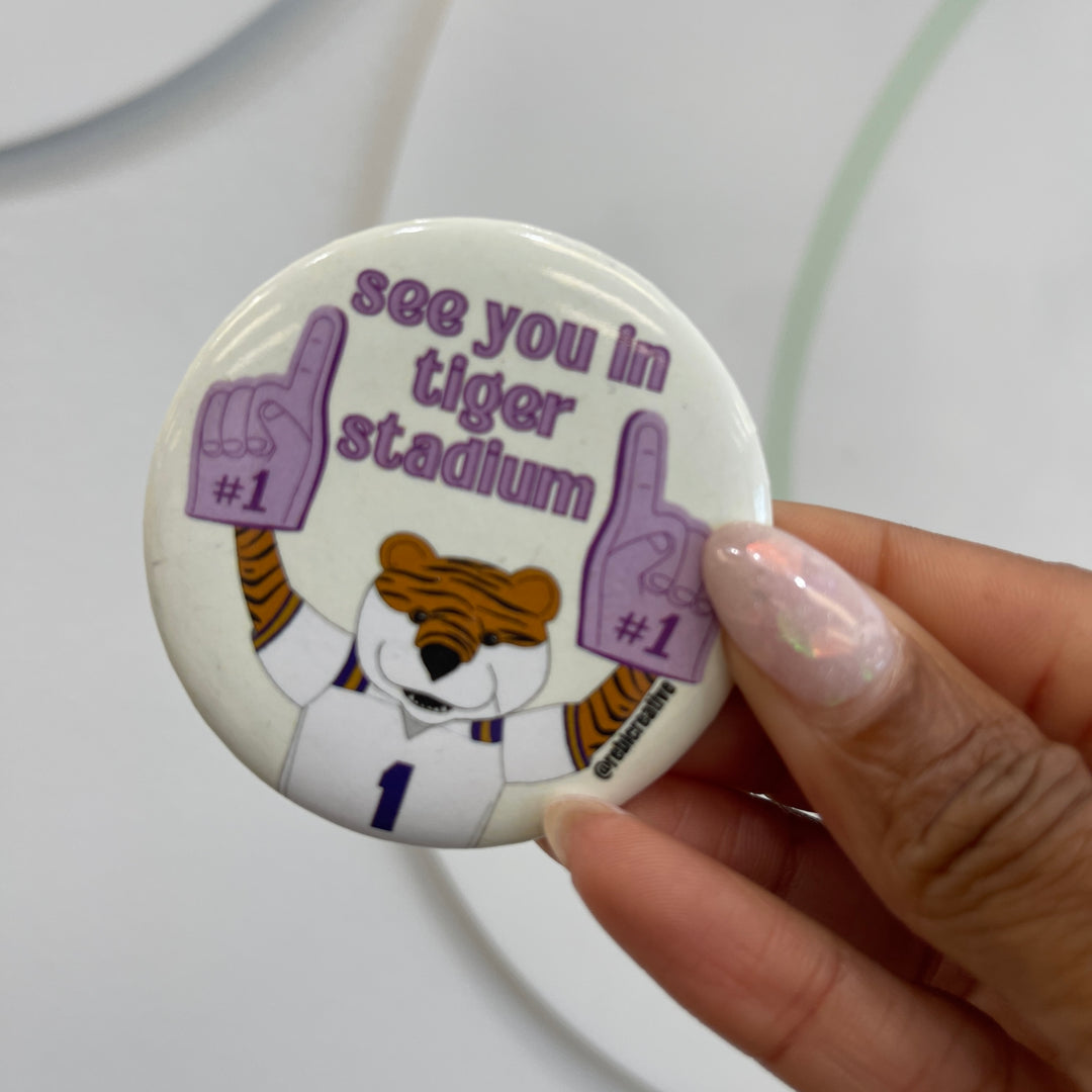 See You In Tiger Stadium Button