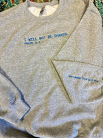 Load image into Gallery viewer, H Kyle &quot;I Will Not Be Shaken&quot; Embroidered Sweatshirt
