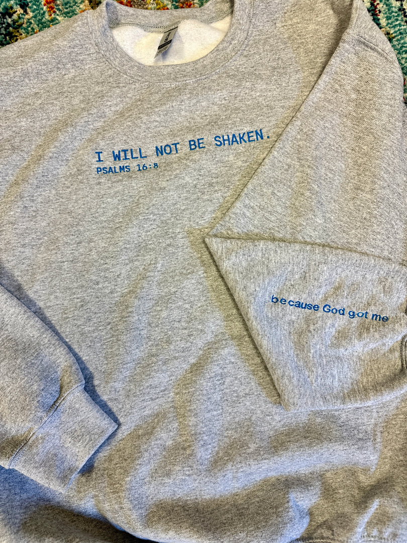 H Kyle "I Will Not Be Shaken" Embroidered Sweatshirt