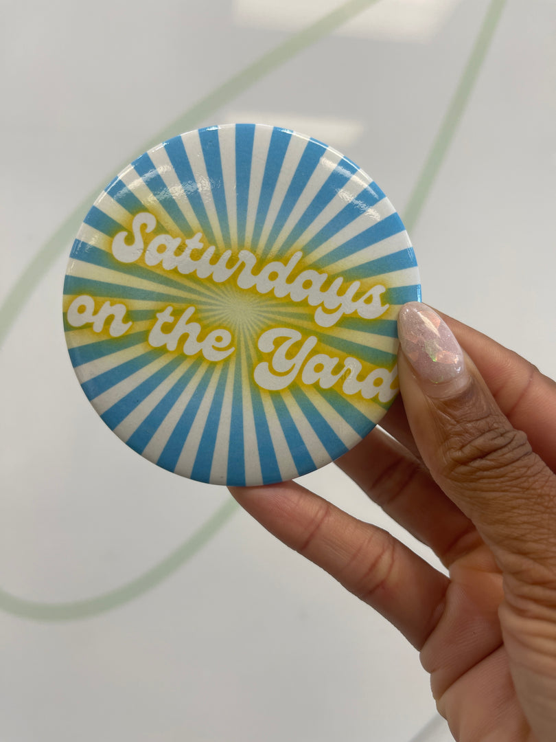Saturdays on the Yard Game Day Button